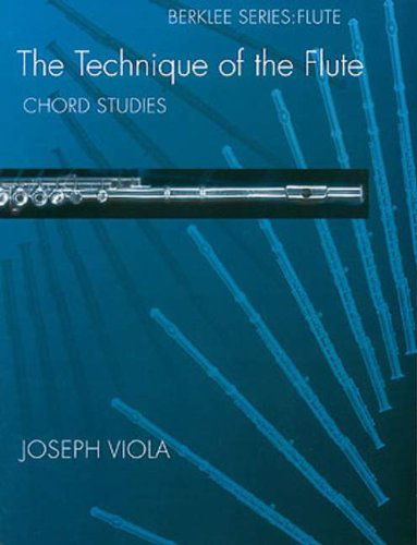 Cover for Joseph Viola · Technique of the Flute-chord Studies (Berklee Series) (Paperback Book) (1986)