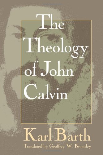 Cover for Karl Barth · The Theology of John Calvin (Paperback Book) (1995)