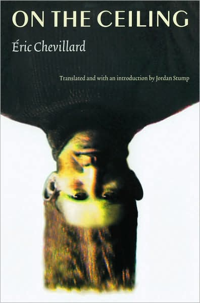 Cover for Eric Chevillard · On the Ceiling (Paperback Book) (2000)