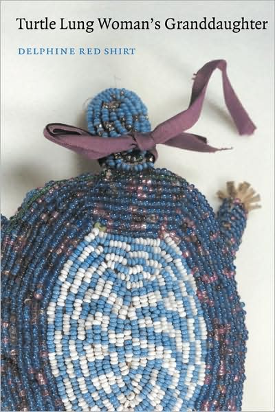 Cover for Delphine Red Shirt · Turtle Lung Woman's Granddaughter - American Indian Lives (Paperback Book) [New edition] (2003)