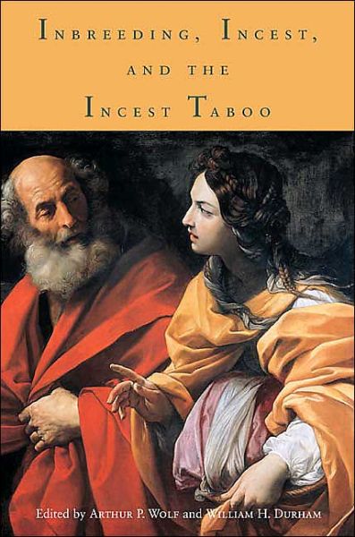 Inbreeding, Incest, and the Incest Taboo: The State of Knowledge at the Turn of the Century - - Bücher - Stanford University Press - 9780804745963 - 1. November 2004