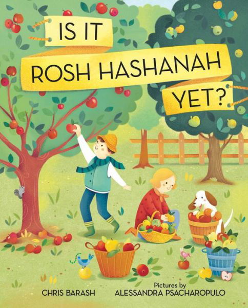 Cover for Chris Barash · Is It Rosh Hashanah Yet? (Hardcover Book) (2018)