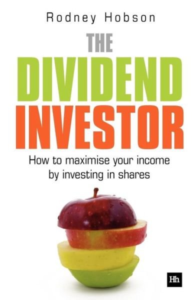 Cover for Rodney Hobson · The Dividend Investor (Taschenbuch) (2012)
