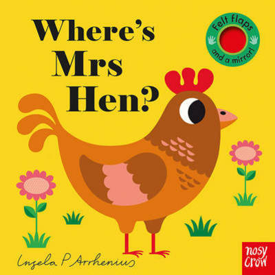 Cover for Ingela P Arrhenius · Where's Mrs Hen? - Felt Flaps (Kartongbok) (2017)