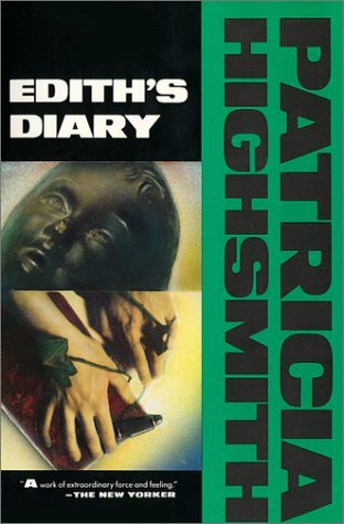Cover for Patricia Highsmith · Edith's Diary (Pocketbok) (1994)