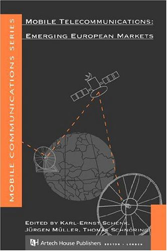 Mobile Telecommunications: Emerging Eur - Karl-ernst Schenk - Books - Artech House Publishers - 9780890067963 - 1995