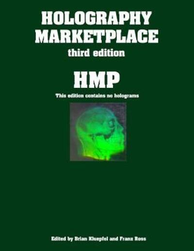 Cover for Franz Ross · Holography MarketPlace 3rd Edition (Paperback Book) (2016)
