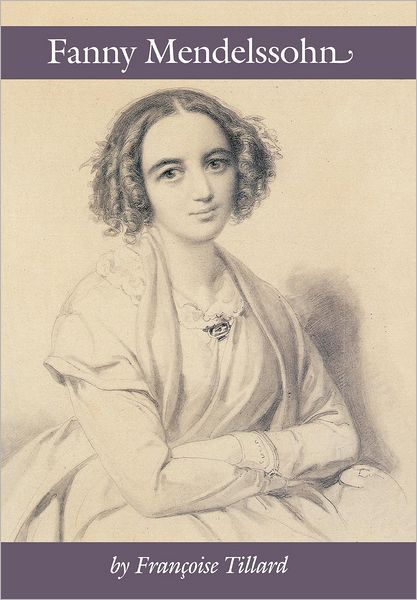 Cover for Tillard · Fanny Mendelssohn 331531 (Hardcover Book) (2003)