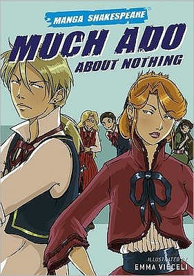 Cover for Emma Vieceli · Much Ado About Nothing - Manga Shakespeare (Pocketbok) (2009)