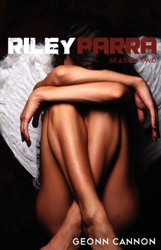 Cover for Geonn Cannon · Riley Parra Season Two (Pocketbok) (2011)