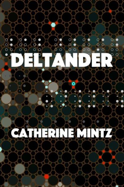 Cover for Catherine Mintz · Deltander (Book) (2020)