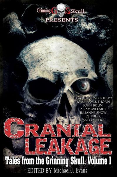 Cover for R. J. Fanucchi · Cranial Leakage (Tales from the Grinning Skull) (Volume 1) (Paperback Book) (2014)