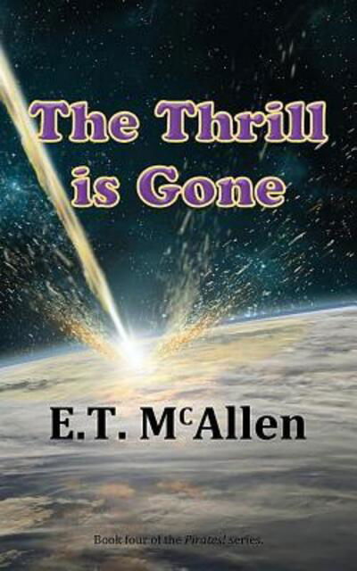 Cover for E T McAllen · Pirates! (Paperback Book) (2017)