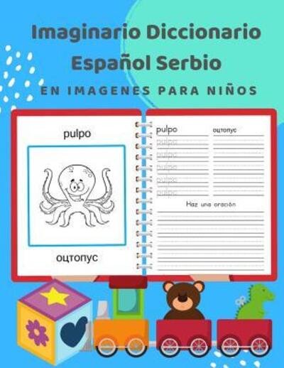 Cover for Idioma Profesional · Imaginario Diccionario Espanol Serbio En Imagenes Para Ninos (Taschenbuch) (2019)