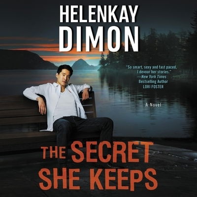 Cover for HelenKay Dimon · The Secret She Keeps A Novel (Płyta CD z plikami MP3) (2019)