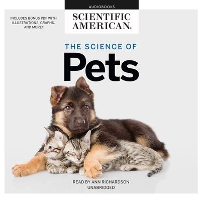 Cover for Scientific American · The Science of Pets Lib/E (CD) (2021)