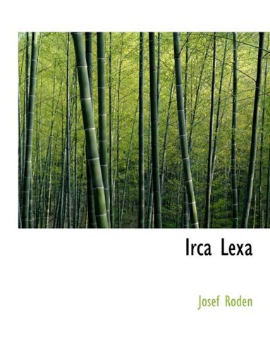 Cover for Josef Roden · Irca Lexa (Gebundenes Buch) [Czech edition] (2009)