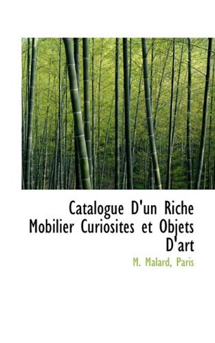 Cover for Paris · Catalogue D'un Riche Mobilier Curiosites et Objets D'art (Paperback Book) [French edition] (2009)