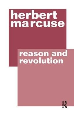 Cover for Herbert Marcuse · Reason and Revolution (Hardcover Book) (2017)