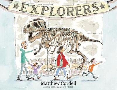 Cover for Matthew Cordell · Explorers (Hardcover Book) (2019)
