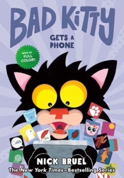 Cover for Nick Bruel · Bad Kitty Gets a Phone (Graphic Novel) - Bad Kitty (Inbunden Bok) (2021)