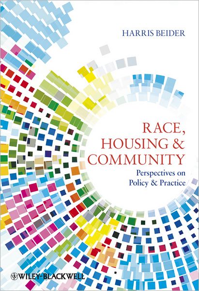 Cover for Harris Beider · Race, Housing and Community: Perspectives on Policy and Practice (Hardcover Book) (2012)