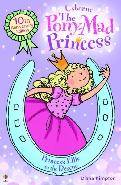 Cover for Diana Kimpton · Princess Ellie to the Rescue - The Pony-Mad Princess (Paperback Book) [2 Special edition] (2014)