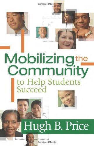 Cover for Hugh B. Price · Mobilizing the Community to Help Students Succeed (Paperback Book) (2008)