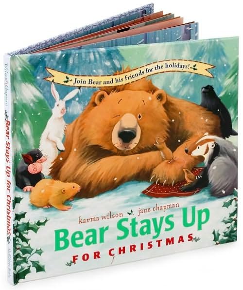 Cover for Karma Wilson · Bear Stays Up for Christmas (Inbunden Bok) (2008)