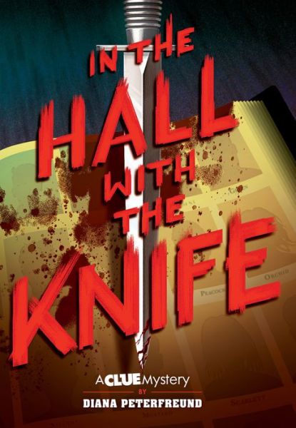 Cover for Diana Peterfreund · In the Hall with the Knife (Book) (2020)