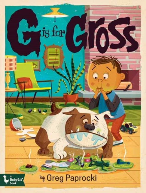 Cover for Greg Paprocki · G Is for Gross (Gebundenes Buch) (2023)