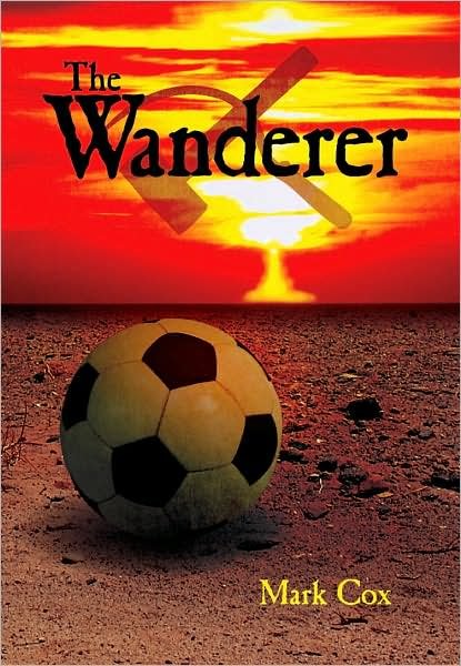 Cover for Mark Cox · The Wanderer (Innbunden bok) (2007)