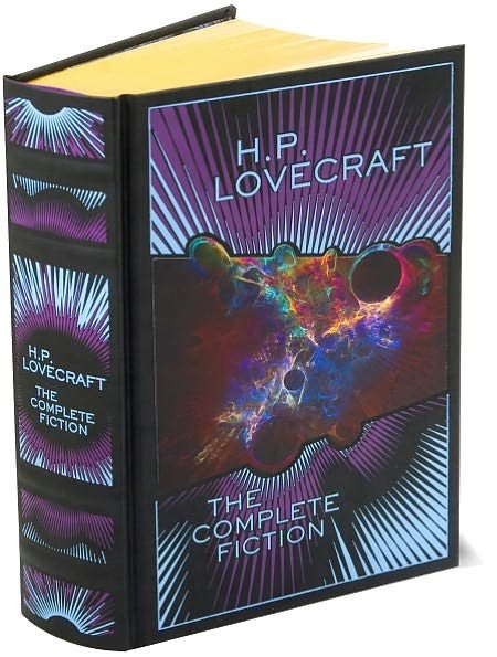 Cover for H. P. Lovecraft · H.P. Lovecraft: The Complete Fiction (Barnes &amp; Noble Collectible Editions) - Barnes &amp; Noble Collectible Editions (Hardcover bog) [Bonded Leather edition] (2011)