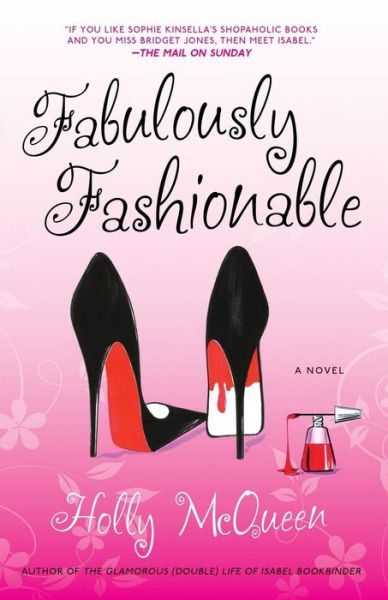 Cover for Holly Mcqueen · Fabulously Fashionable: a Novel (Paperback Book) (2010)