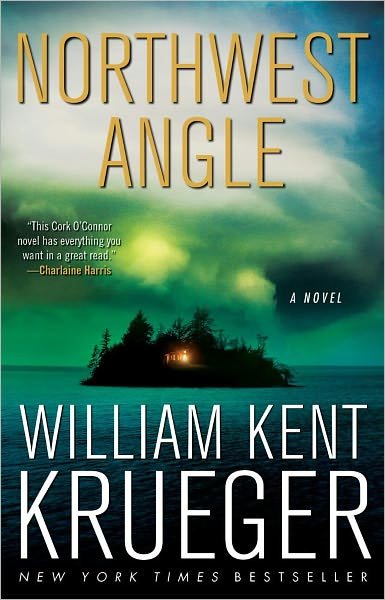Cover for William Kent Krueger · Northwest Angle: A Novel - Cork O'Connor Mystery Series (Taschenbuch) [Reprint edition] (2012)