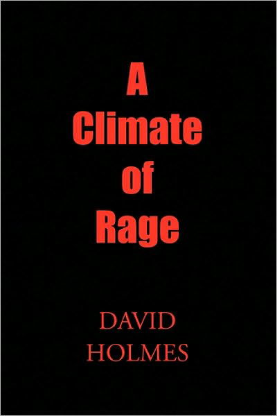 Cover for David Holmes · A Climate of Rage (Paperback Book) (2009)