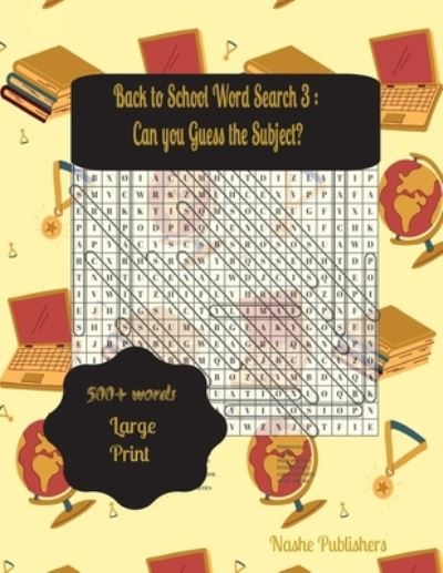 Cover for Nashe Publishers · Back to School Word Search Puzzles 3 (Book) (2023)