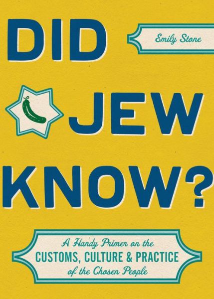 Cover for Emily Stone · Did Jew Know? (Hardcover Book) (2013)