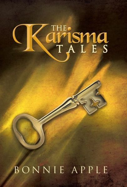 Cover for Bonnie Apple · The Karisma Tales (Hardcover Book) (2013)