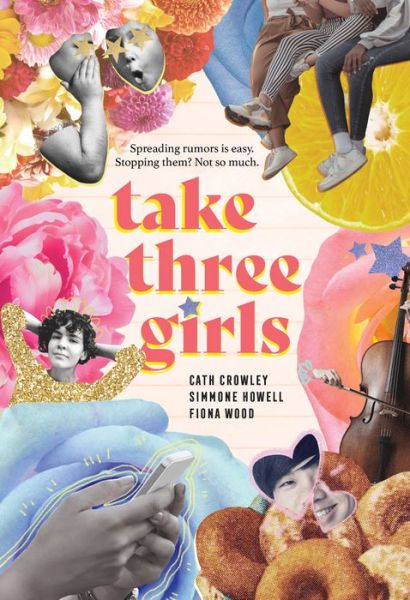 Cover for Cath Crowley · Take Three Girls (Pocketbok) (2022)