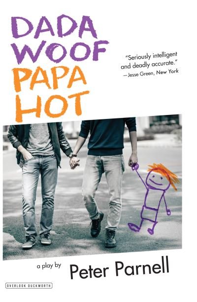 Cover for Peter Parnell · Dada woof papa hot (Bok) (2017)