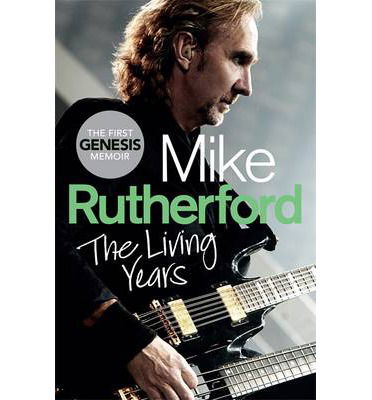 Cover for Mike Rutherford · The Living Years (Paperback Bog) (2014)