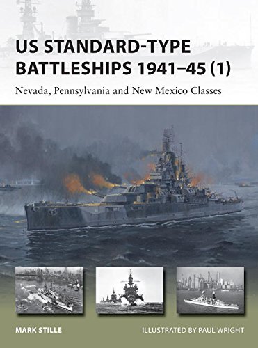 Cover for Stille, Mark (Author) · US Standard-type Battleships 1941–45 (1): Nevada, Pennsylvania and New Mexico Classes - New Vanguard (Pocketbok) (2015)