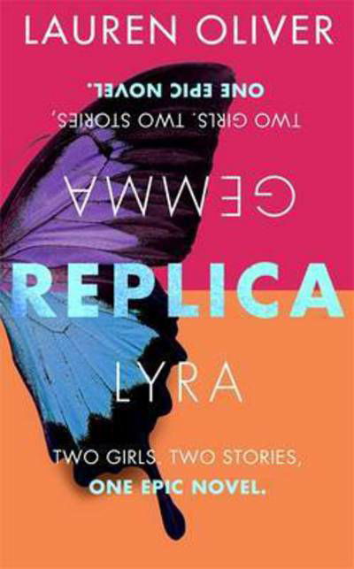 Cover for Lauren Oliver · Replica (Paperback Book) (2016)