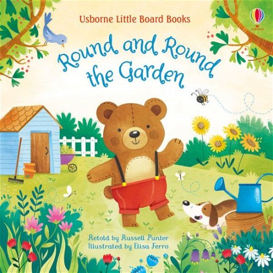 Round and Round the Garden - Little Board Books - Russell Punter - Bøger - Usborne Publishing Ltd - 9781474969963 - 5. marts 2020