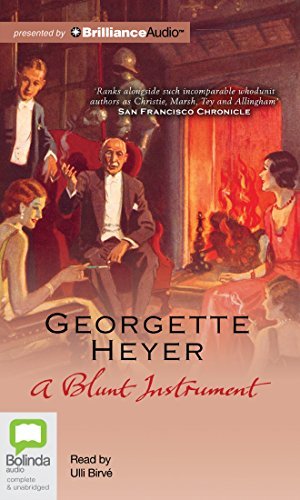 Cover for Georgette Heyer · A Blunt Instrument (Inspector Hannasyde) (Lydbok (CD)) [Unabridged edition] (2014)