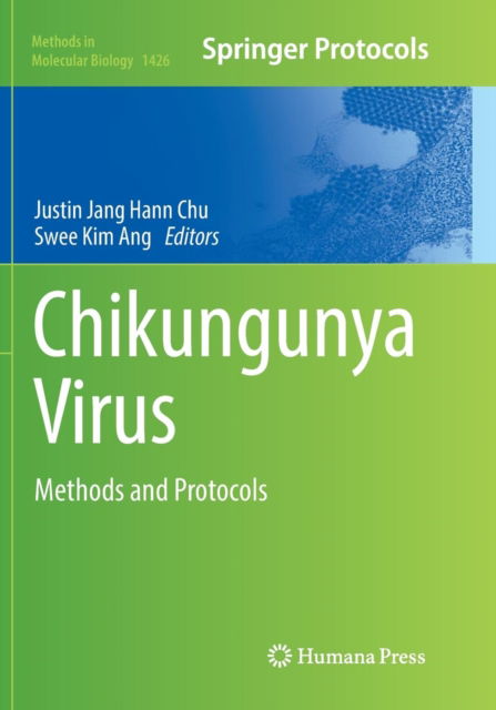 Cover for Chikungunya Virus: Methods and Protocols - Methods in Molecular Biology (Paperback Book) [Softcover reprint of the original 1st ed. 2016 edition] (2018)