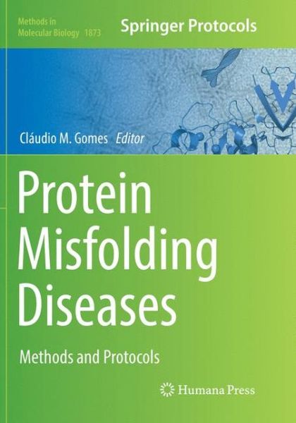 Cover for Protein Misfolding Diseases (Book) [Softcover reprint of the original 1st ed. 2019 edition] (2019)