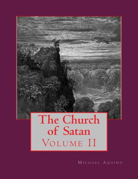 Cover for Michael a Aquino · The Church of Satan Ii: Volume II - Appendices (Taschenbuch) (2013)