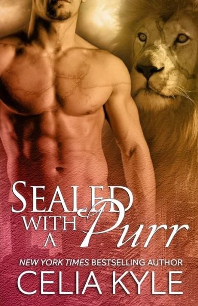 Cover for Celia Kyle · Sealed with a Purr (Paperback Book) (2014)